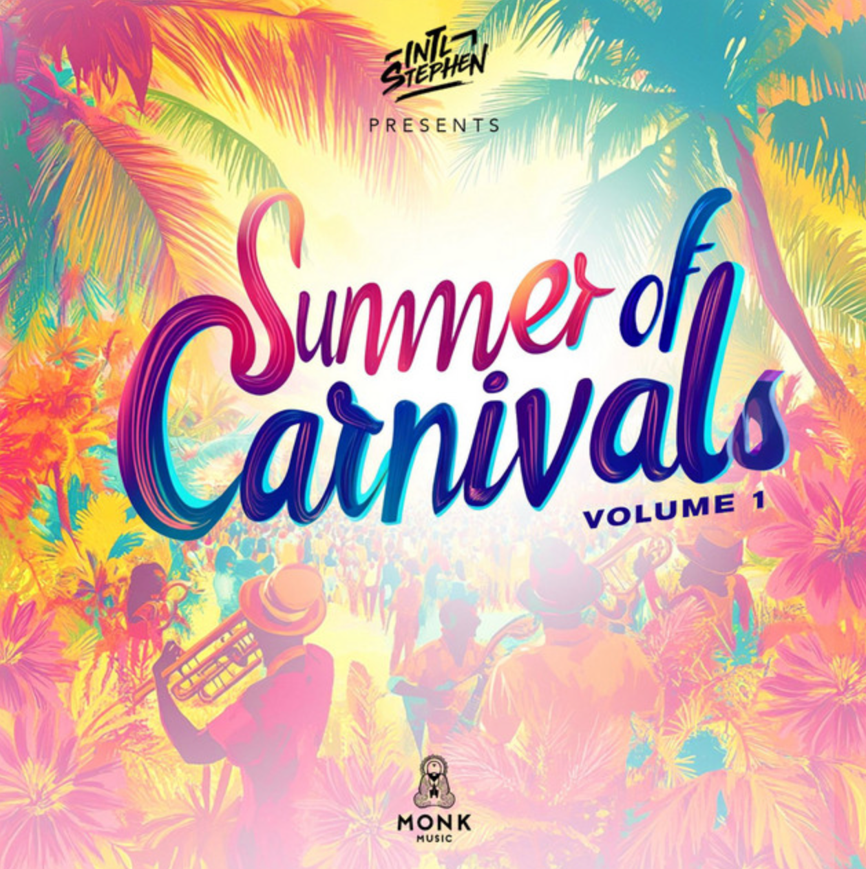 Summer Of Carnivals, Vol. 1 (Presented by Int'l Stephen)